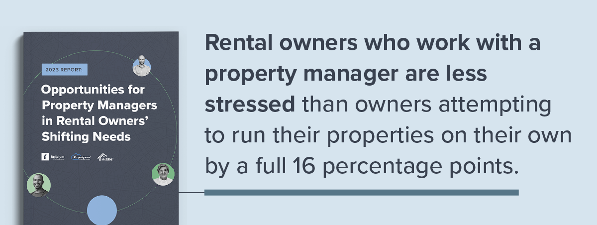Opportunities for Property Managers in Rental Owners' Shifting Needs